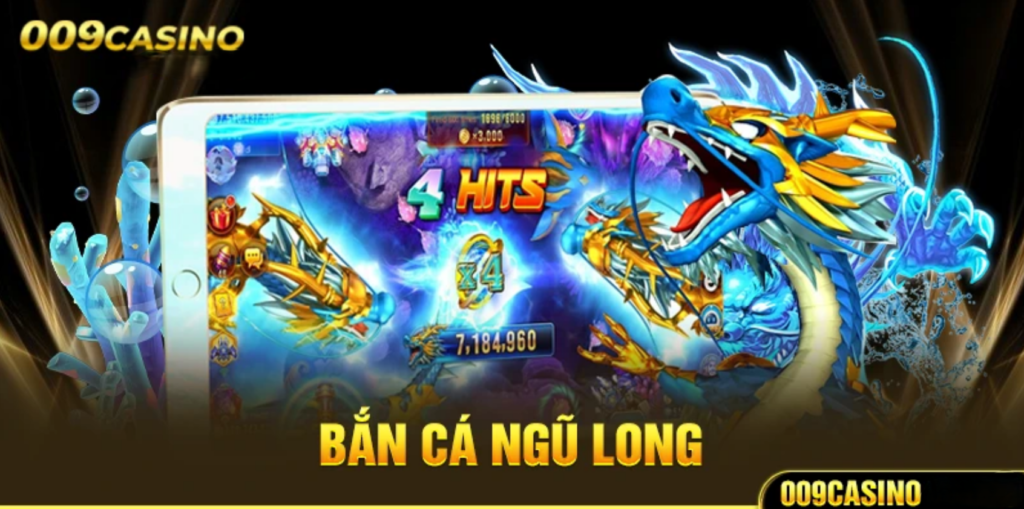 Bắn cá ngũ long